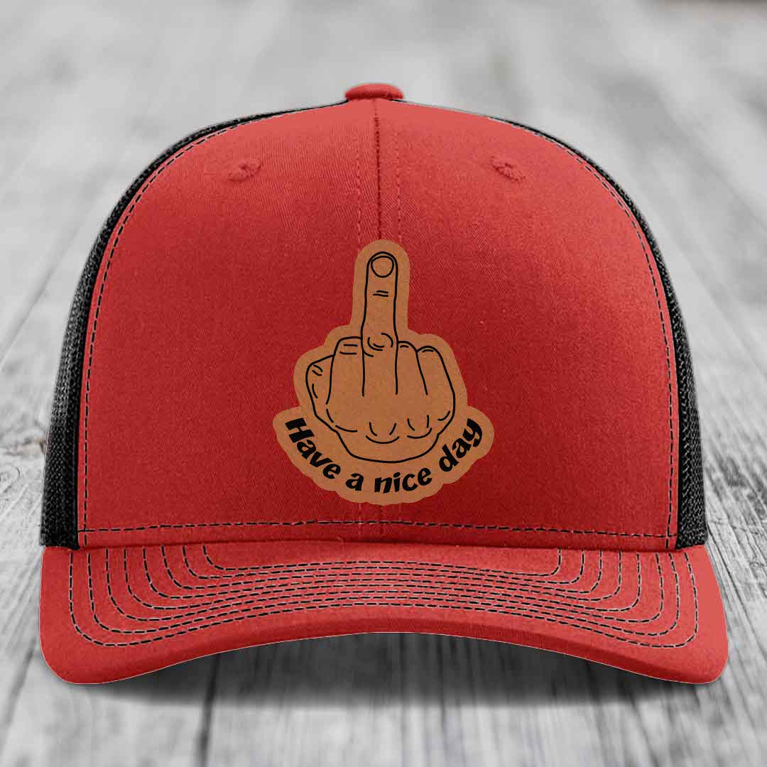 Middle Finger (Have A Nice Day) - Leather Patch Hat - Rawhide to Black Patch - Richardson 112 Snapback Trucker Hat