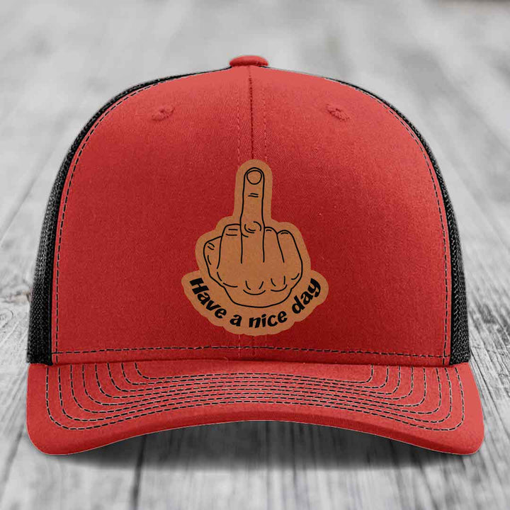 Middle Finger (Have A Nice Day) - Leather Patch Hat - Rawhide to Black Patch - Richardson 112 Snapback Trucker Hat