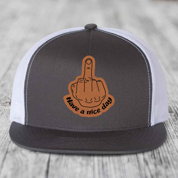Middle Finger (Have A Nice Day) - Leather Patch Hat - Rawhide to Black Patch - Yupoong 6006 Snapback Flatbill Hat