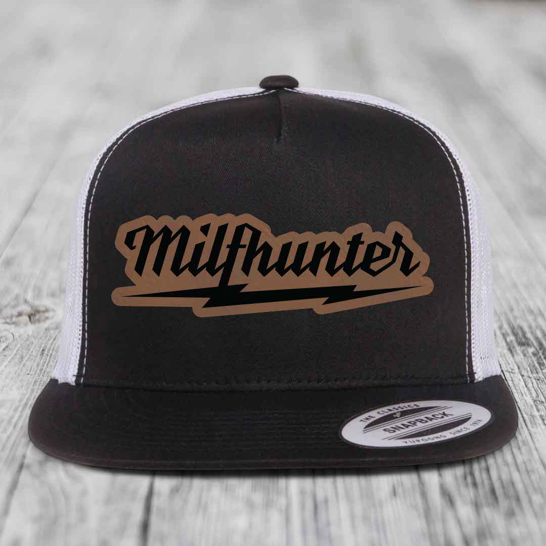 Milfhunter - Leather Patch Hat - Dark Brown to Black Patch - Yupoong 6006 Snapback Flatbill Hat