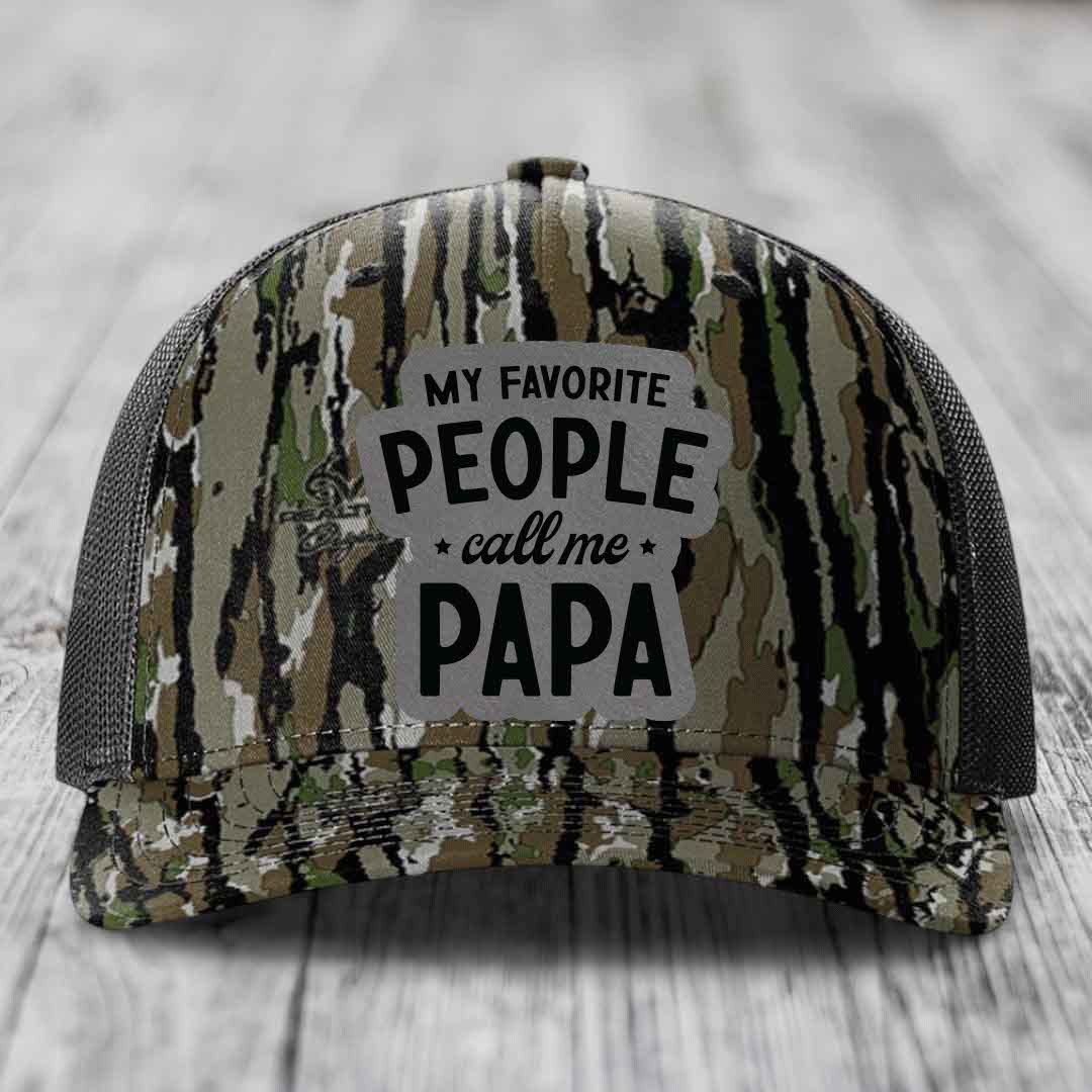 My Favorite People Call Me Papa - Leather Patch Hat - Grey to Black Patch - Richardson 112PFP Snapback Trucker Hat