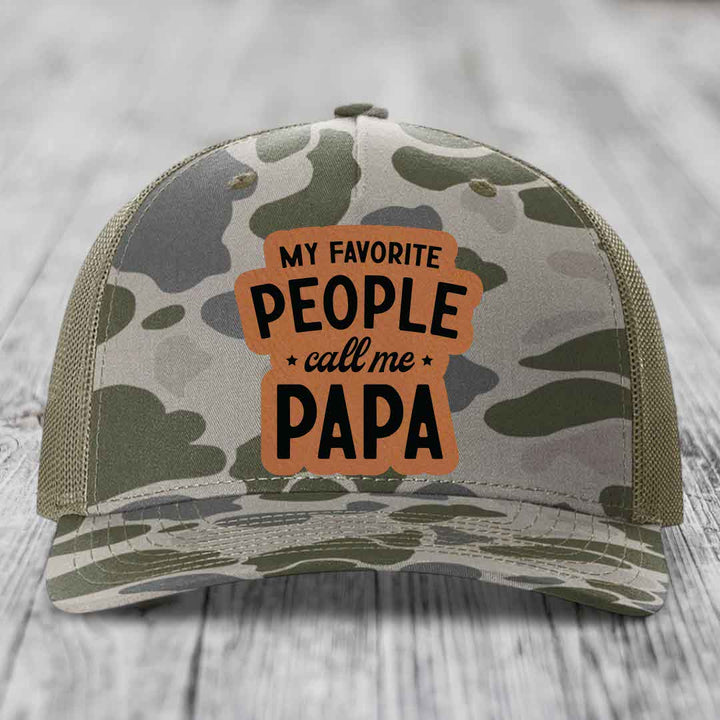 My Favorite People Call Me Papa - Leather Patch Hat - Rawhide to Black Patch - Richardson 112PFP Snapback Trucker Hat