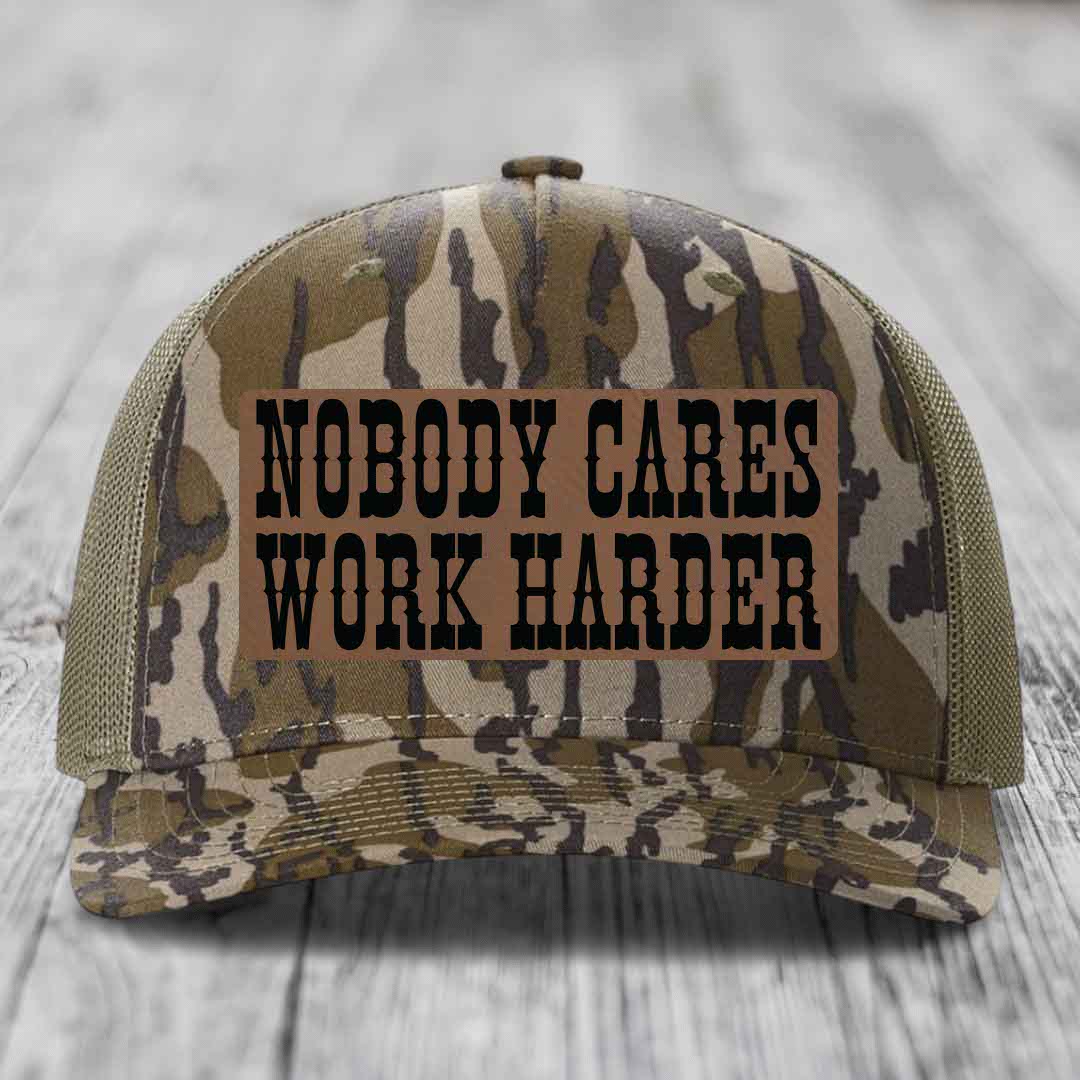 Nobody Cares, Work Harder - Leather Patch Hat - Dark Brown to Black Patch - Richardson 112PFP Snapback Trucker Hat