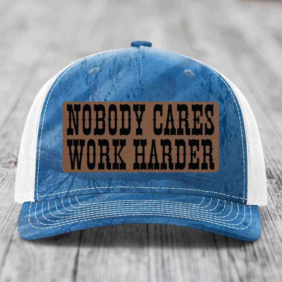 Nobody Cares, Work Harder - Leather Patch Hat - Dark Brown to Black Patch - Richardson 112PFP Snapback Trucker Hat