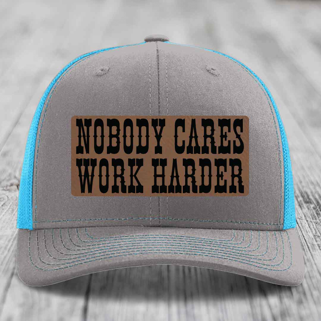 Nobody Cares, Work Harder - Leather Patch Hat - Dark Brown to Black Patch - Richardson 112 Snapback Trucker Hat