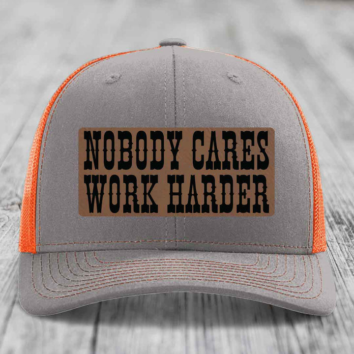 Nobody Cares, Work Harder - Leather Patch Hat - Dark Brown to Black Patch - Richardson 112 Snapback Trucker Hat