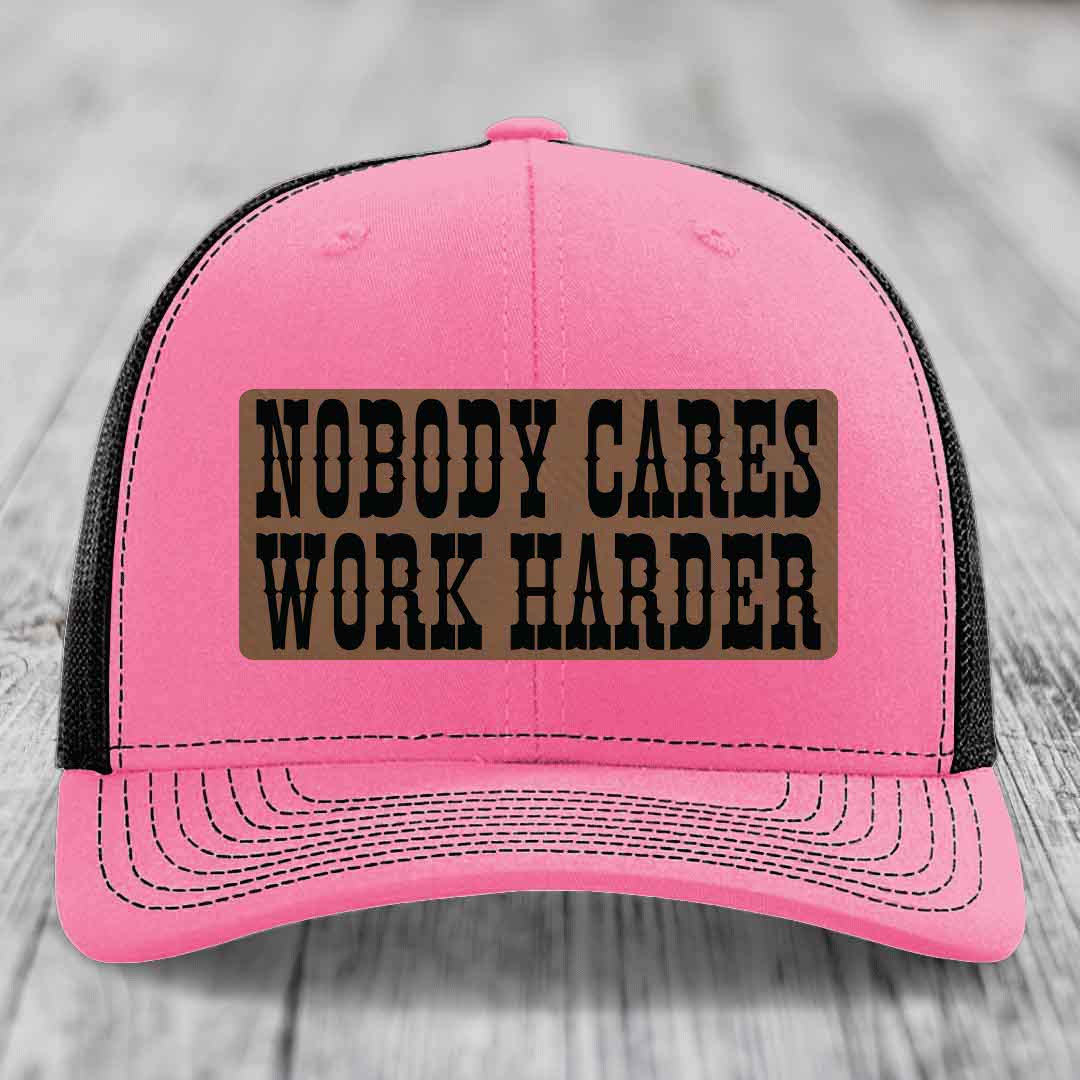 Nobody Cares, Work Harder - Leather Patch Hat - Dark Brown to Black Patch - Richardson 112 Snapback Trucker Hat