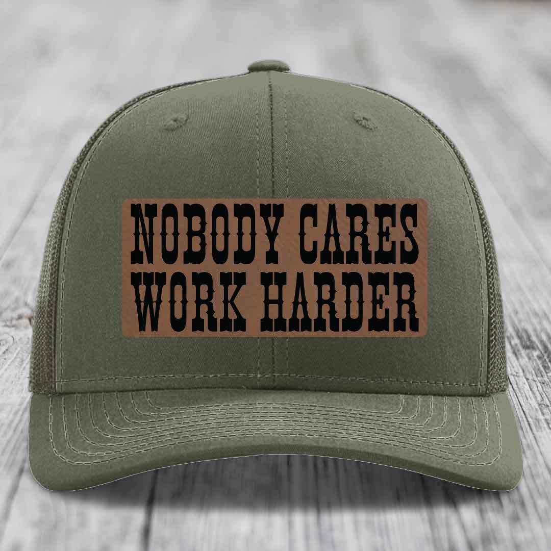 Nobody Cares, Work Harder - Leather Patch Hat - Dark Brown to Black Patch - Richardson 112 Snapback Trucker Hat