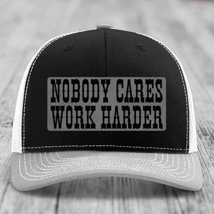Nobody Cares, Work Harder - Leather Patch Hat - Grey to Black Patch - Richardson 112 Snapback Trucker Hat