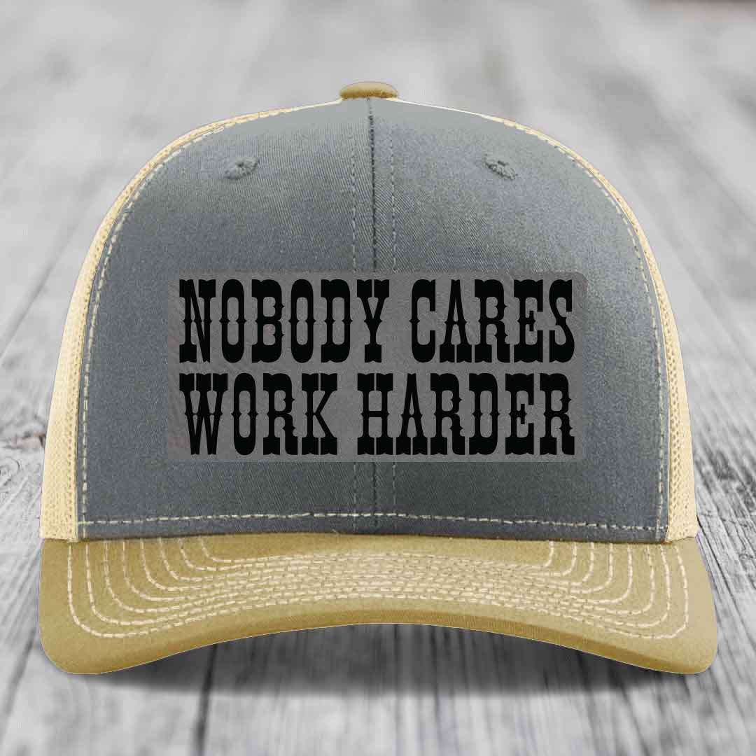 Nobody Cares, Work Harder - Leather Patch Hat - Grey to Black Patch - Richardson 112 Snapback Trucker Hat