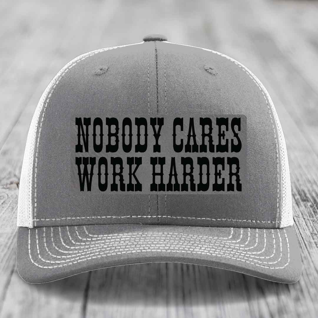 Nobody Cares, Work Harder - Leather Patch Hat - Grey to Black Patch - Richardson 112 Snapback Trucker Hat