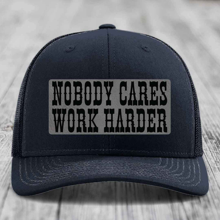 Nobody Cares, Work Harder - Leather Patch Hat - Grey to Black Patch - Richardson 112 Snapback Trucker Hat
