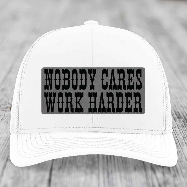 Nobody Cares, Work Harder - Leather Patch Hat - Grey to Black Patch - Richardson 112 Snapback Trucker Hat