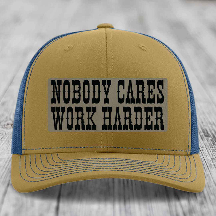 Nobody Cares, Work Harder - Leather Patch Hat - Light Brown to Black Patch - Richardson 112 Snapback Trucker Hat