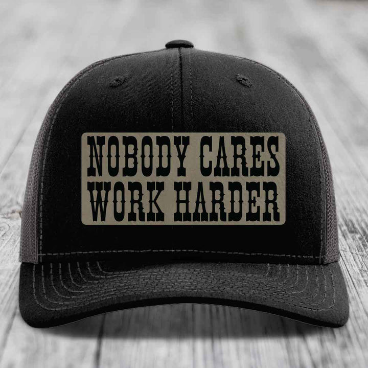 Nobody Cares, Work Harder - Leather Patch Hat - Light Brown to Black Patch - Richardson 112 Snapback Trucker Hat