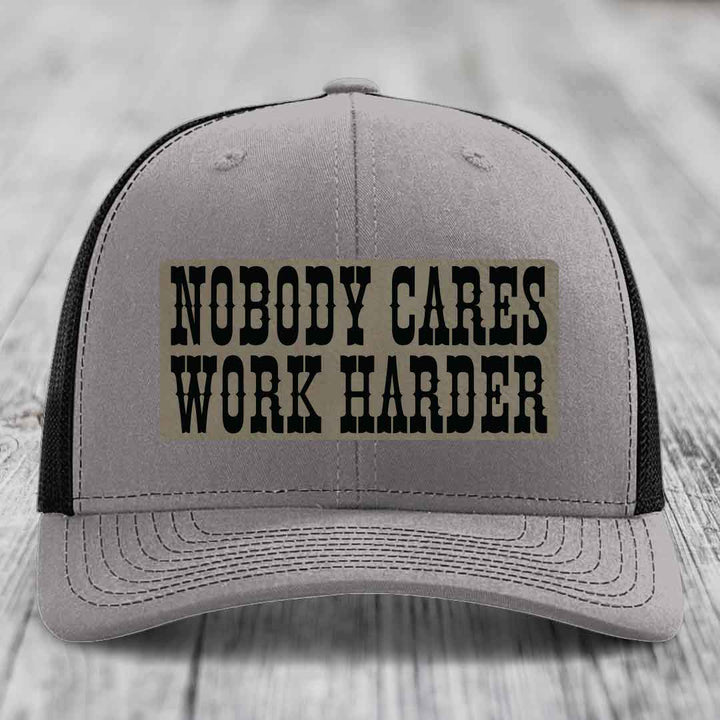 Nobody Cares, Work Harder - Leather Patch Hat - Light Brown to Black Patch - Richardson 112 Snapback Trucker Hat