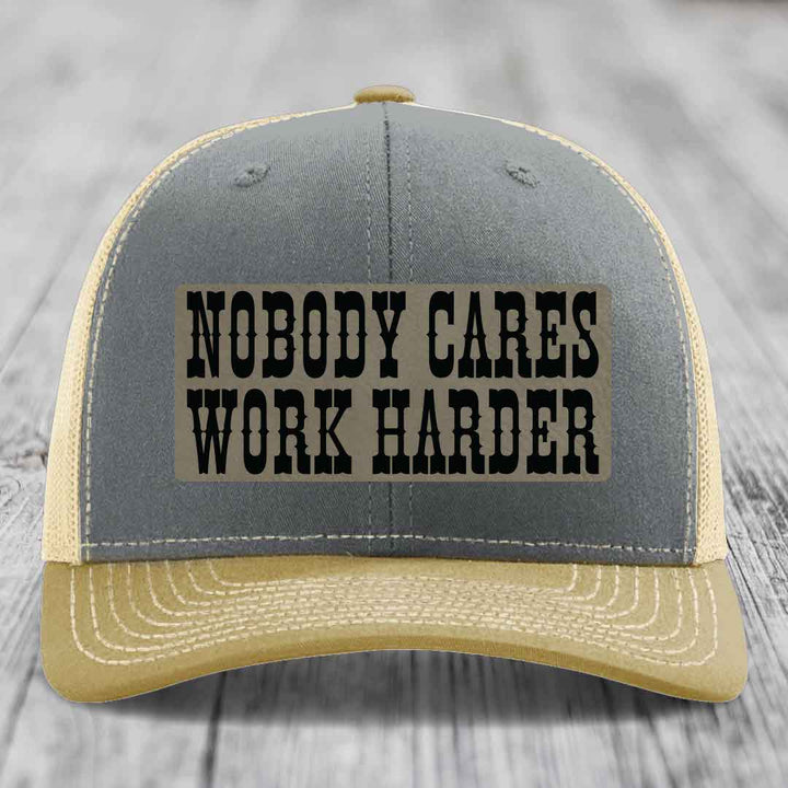 Nobody Cares, Work Harder - Leather Patch Hat - Light Brown to Black Patch - Richardson 112 Snapback Trucker Hat