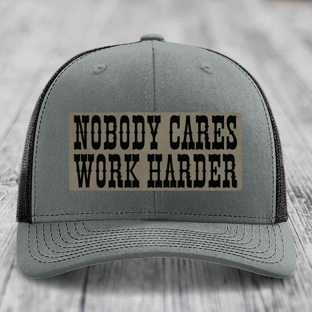 Nobody Cares, Work Harder - Leather Patch Hat - Light Brown to Black Patch - Richardson 112 Snapback Trucker Hat