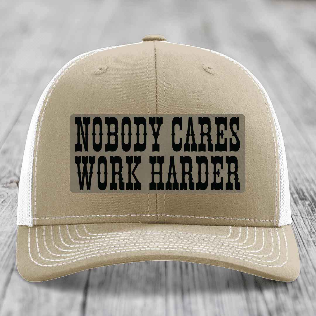 Nobody Cares, Work Harder - Leather Patch Hat - Light Brown to Black Patch - Richardson 112 Snapback Trucker Hat
