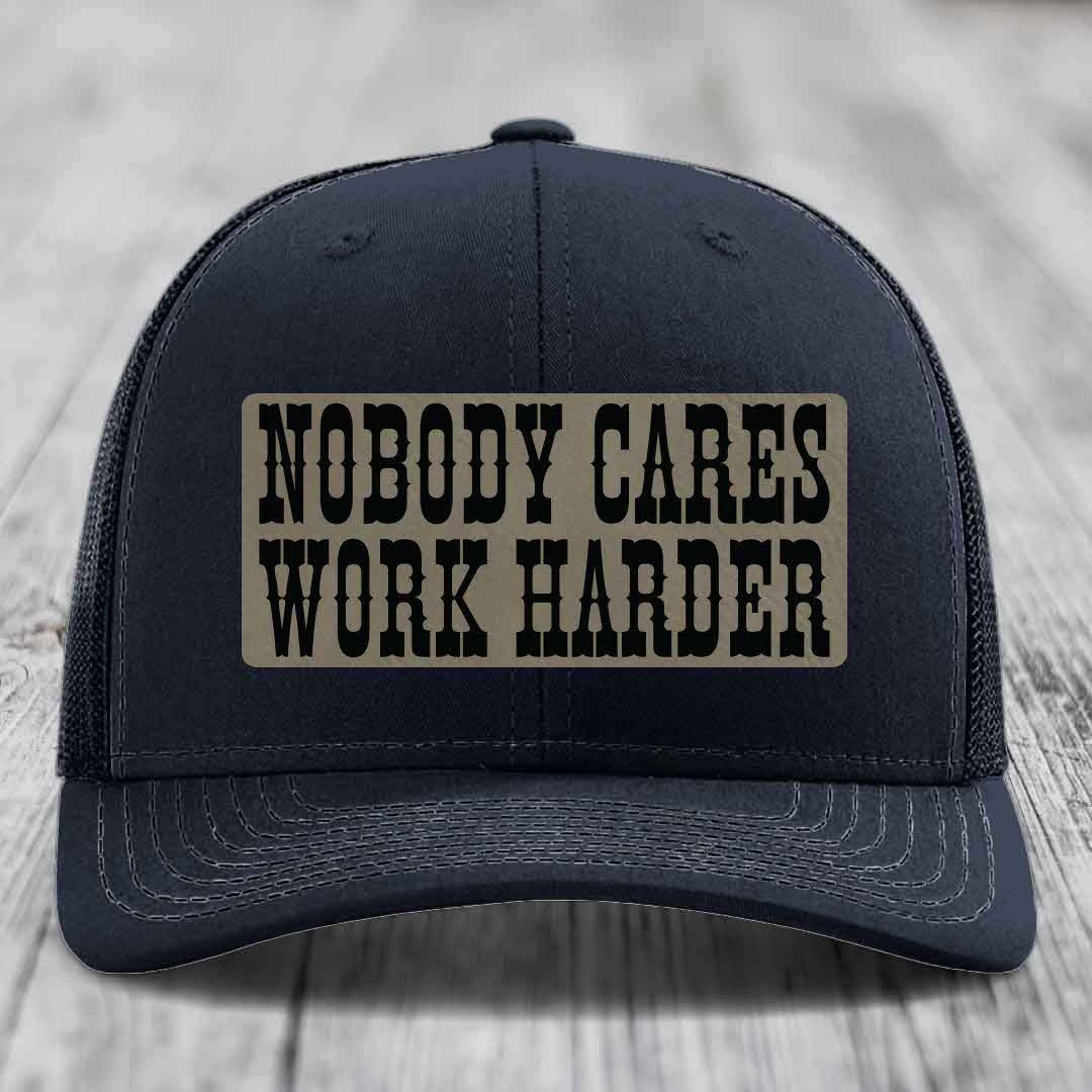 Nobody Cares, Work Harder - Leather Patch Hat - Light Brown to Black Patch - Richardson 112 Snapback Trucker Hat