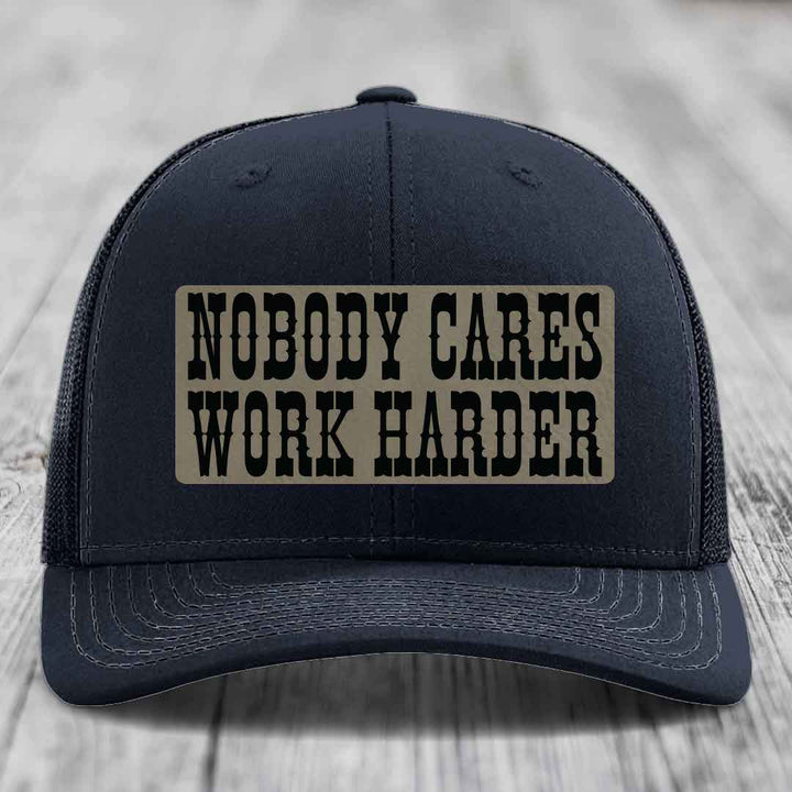 Nobody Cares, Work Harder - Leather Patch Hat - Light Brown to Black Patch - Richardson 112 Snapback Trucker Hat