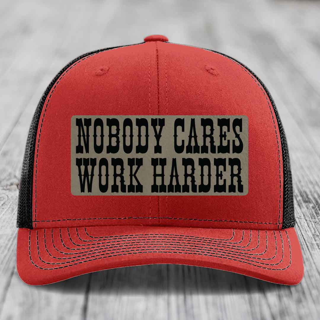Nobody Cares, Work Harder - Leather Patch Hat - Light Brown to Black Patch - Richardson 112 Snapback Trucker Hat