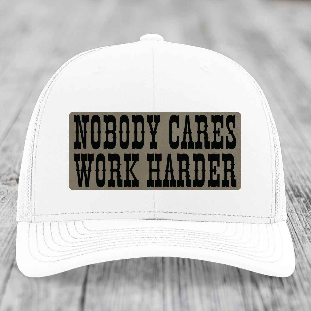 Nobody Cares, Work Harder - Leather Patch Hat - Light Brown to Black Patch - Richardson 112 Snapback Trucker Hat