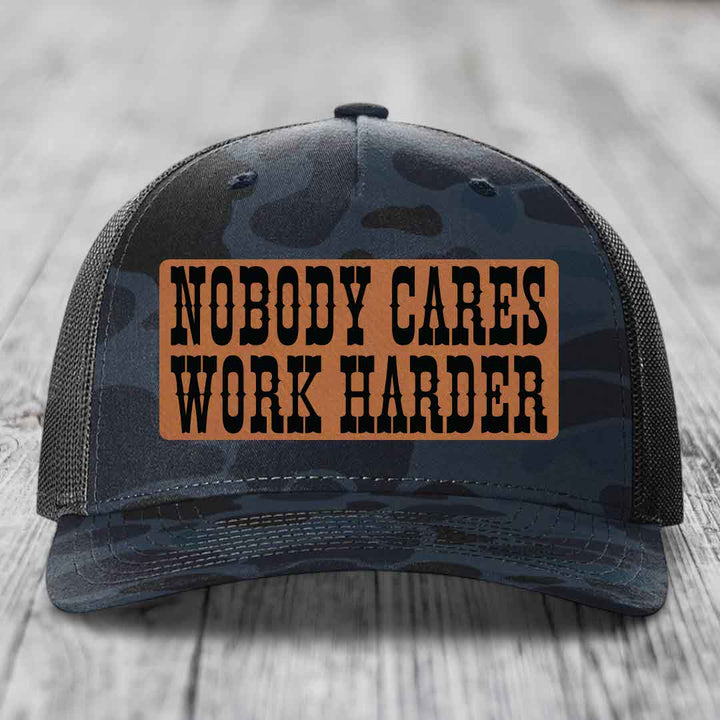 Nobody Cares, Work Harder - Leather Patch Hat - Rawhide to Black Patch - Richardson 112PFP Snapback Trucker Hat