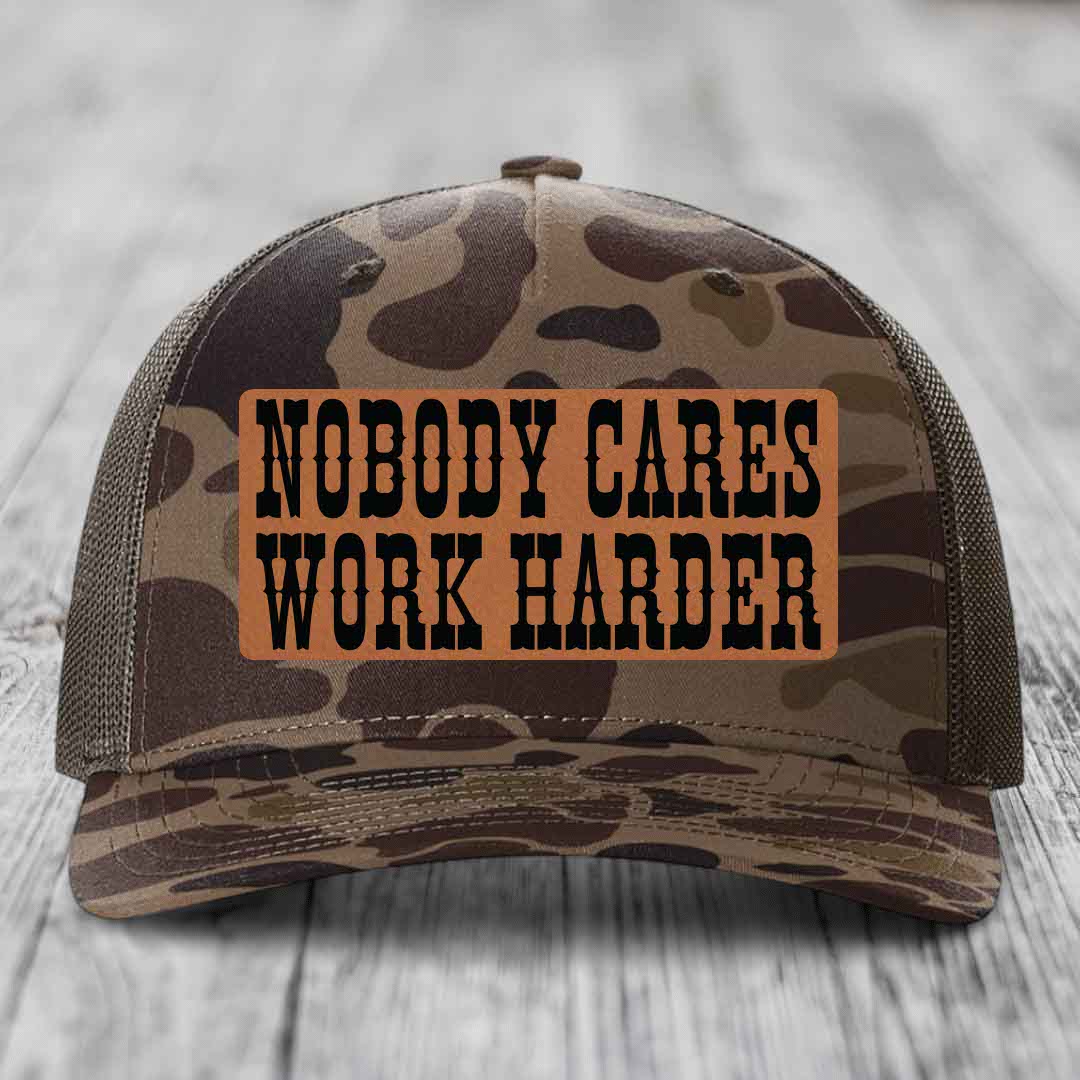 Nobody Cares, Work Harder - Leather Patch Hat - Rawhide to Black Patch - Richardson 112PFP Snapback Trucker Hat