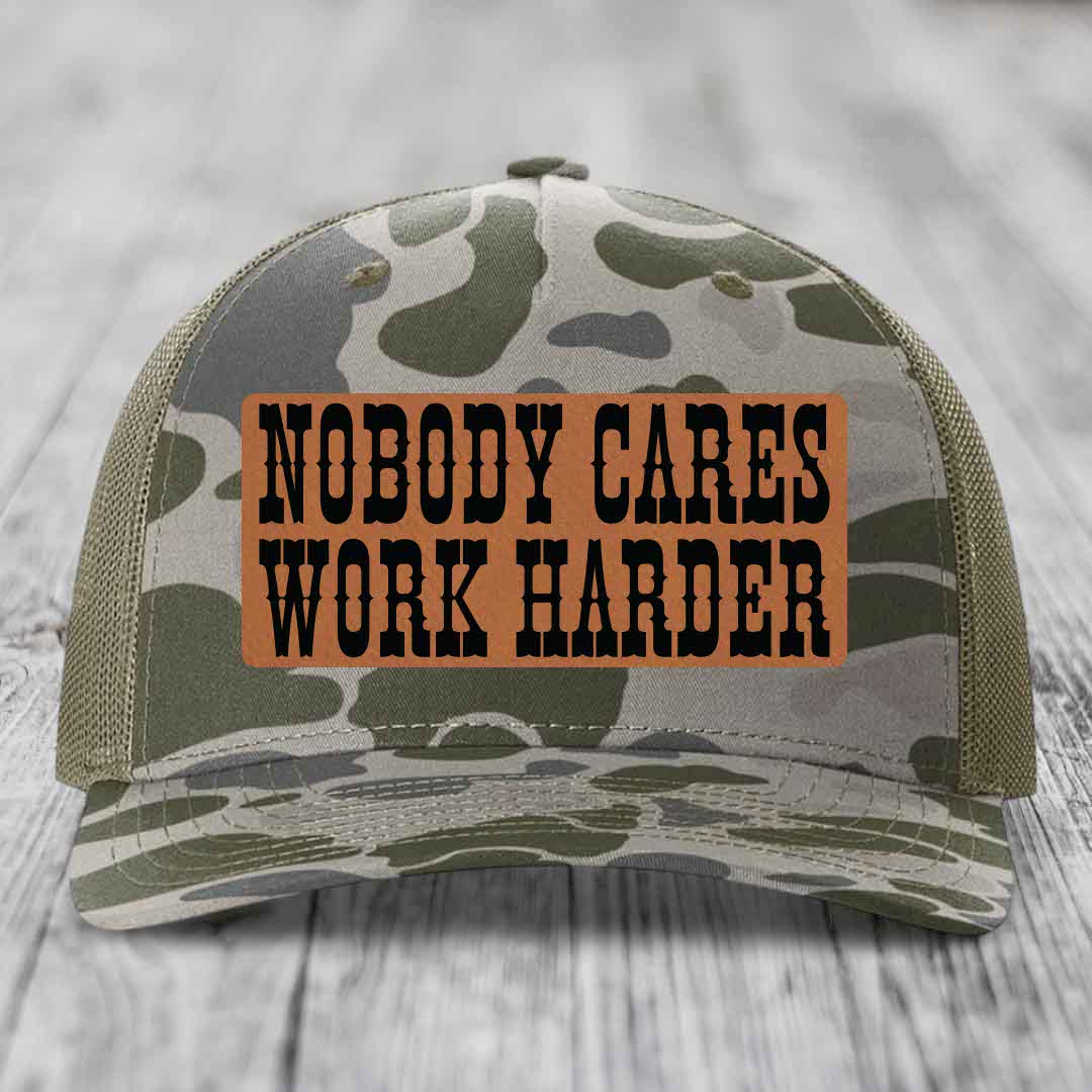 Nobody Cares, Work Harder - Leather Patch Hat - Rawhide to Black Patch - Richardson 112PFP Snapback Trucker Hat