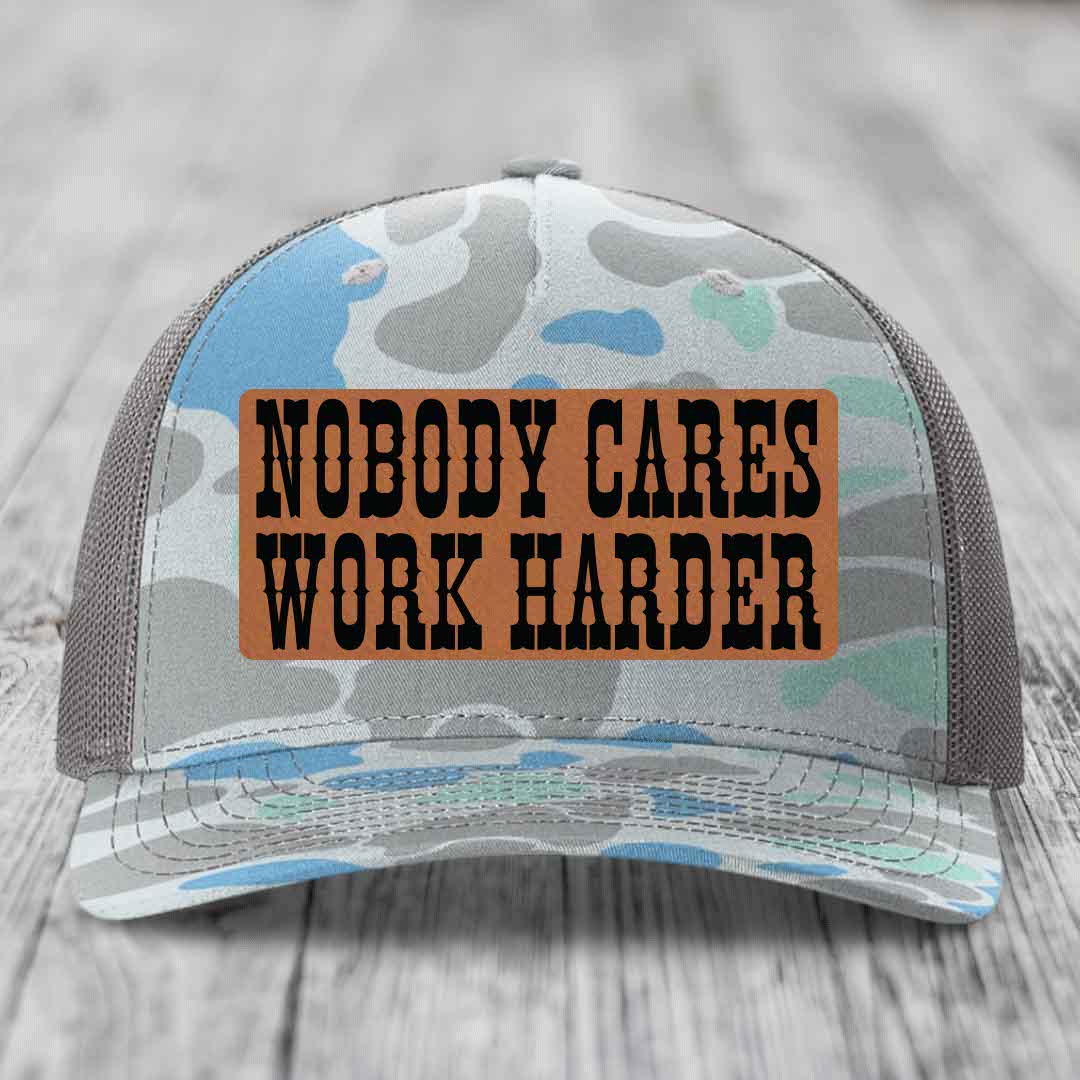 Nobody Cares, Work Harder - Leather Patch Hat - Rawhide to Black Patch - Richardson 112PFP Snapback Trucker Hat