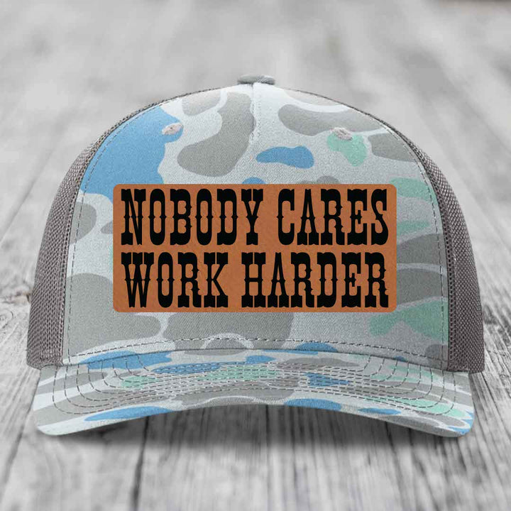 Nobody Cares, Work Harder - Leather Patch Hat - Rawhide to Black Patch - Richardson 112PFP Snapback Trucker Hat