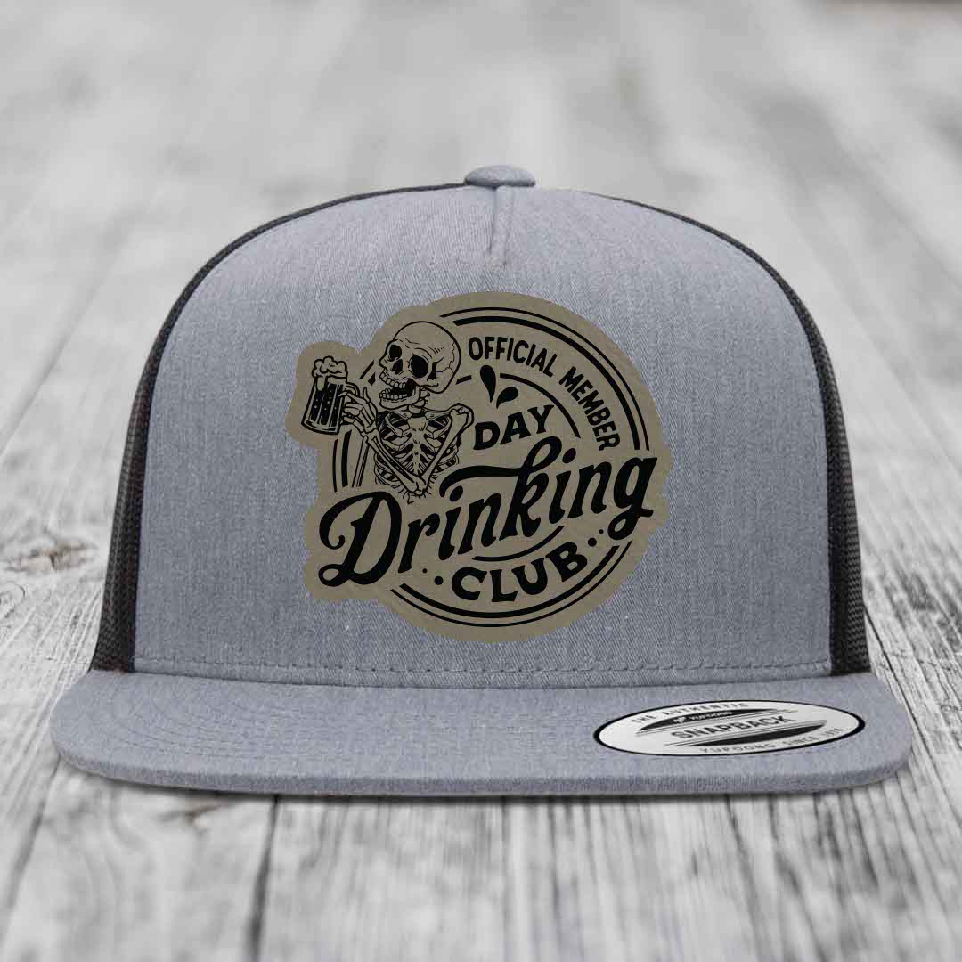 Official Member, Day Drinking Club - Leather Patch Hat - Light Brown to Black Patch - Yupoong 6006 Snapback Flatbill Hat