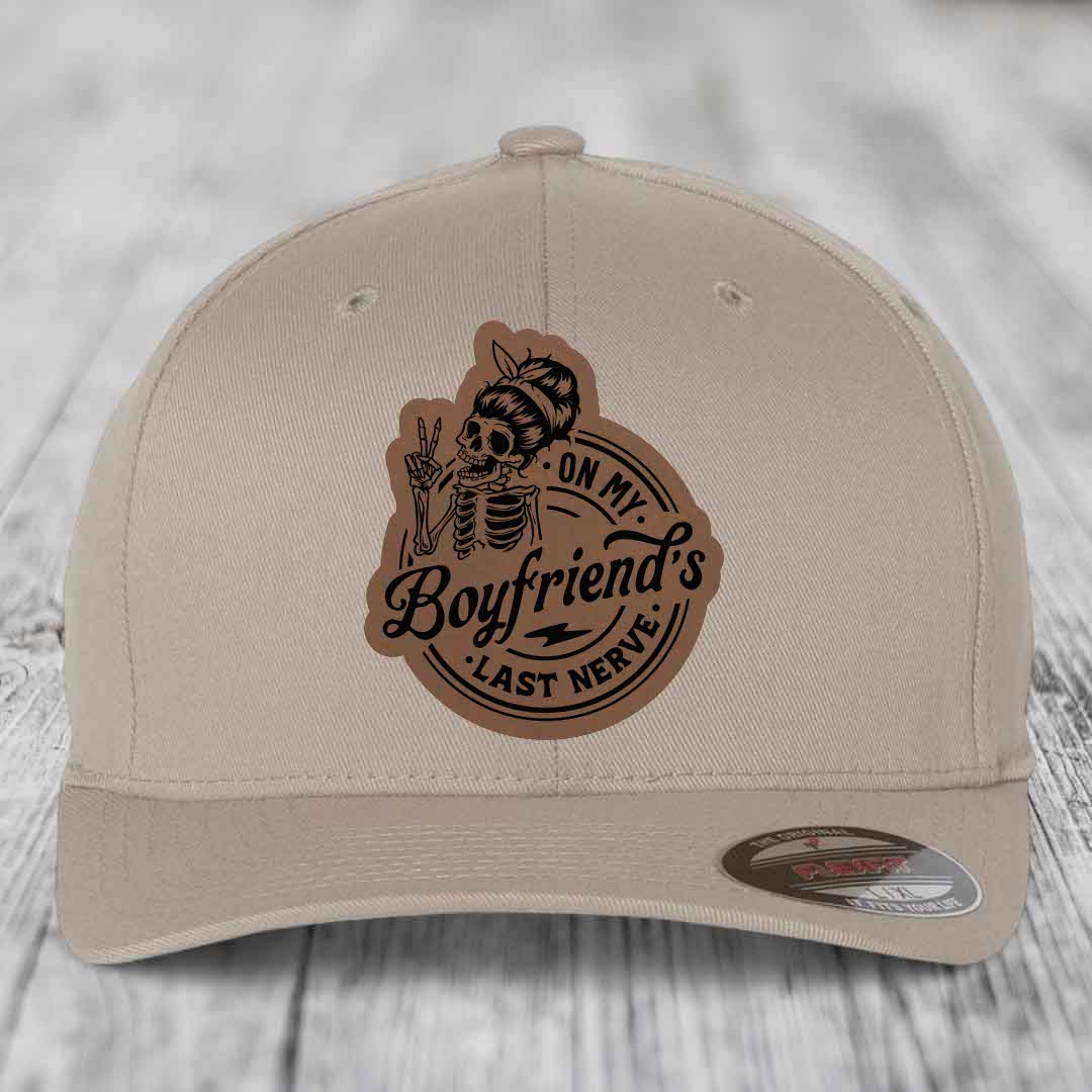 On My Boyfriends Last Nerve - Leather Patch Hat - Dark Brown to Black Patch - Flexfit 6277 Fitted Hat