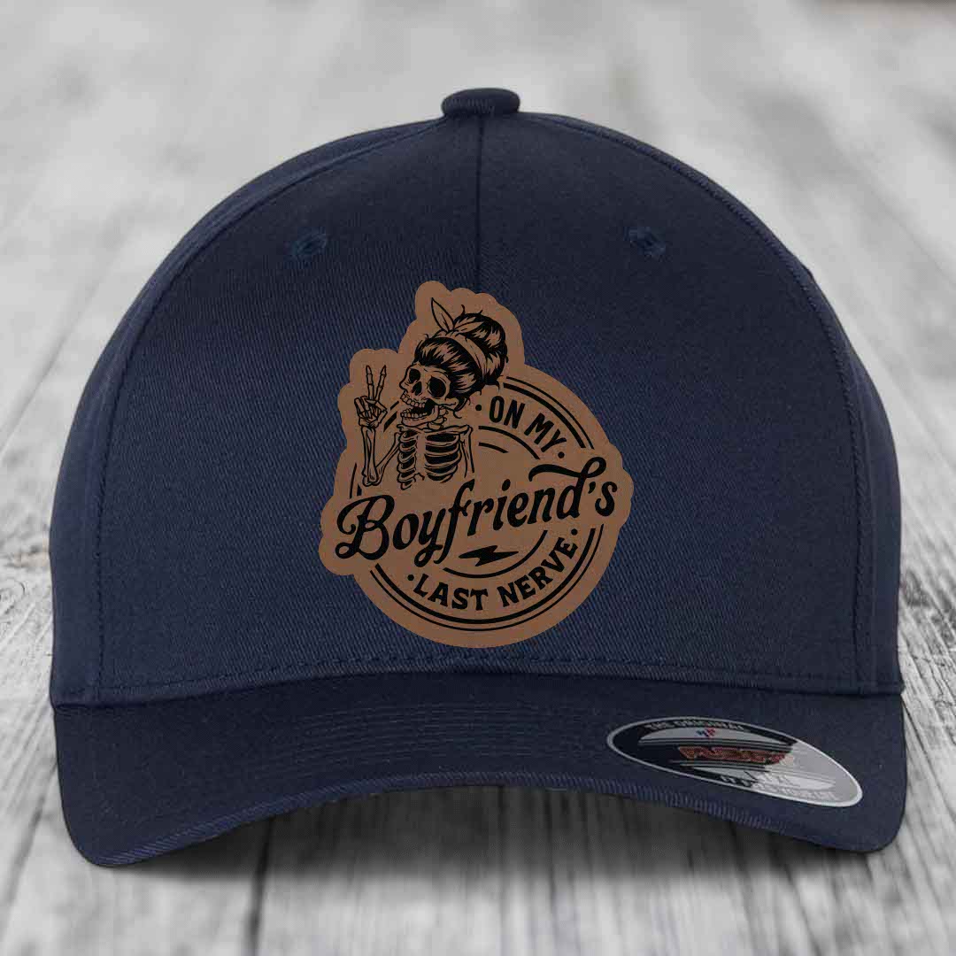On My Boyfriends Last Nerve - Leather Patch Hat - Dark Brown to Black Patch - Flexfit 6277 Fitted Hat
