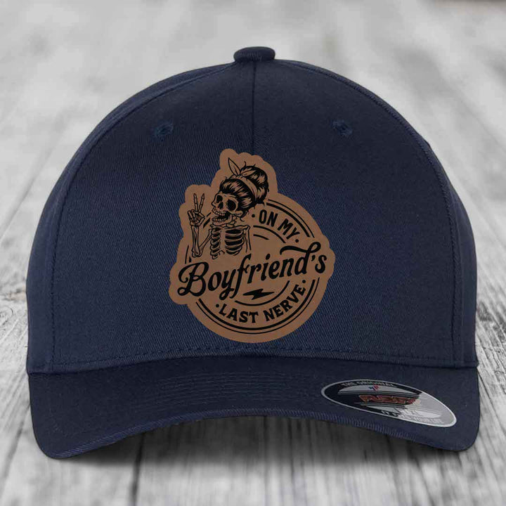 On My Boyfriends Last Nerve - Leather Patch Hat - Dark Brown to Black Patch - Flexfit 6277 Fitted Hat