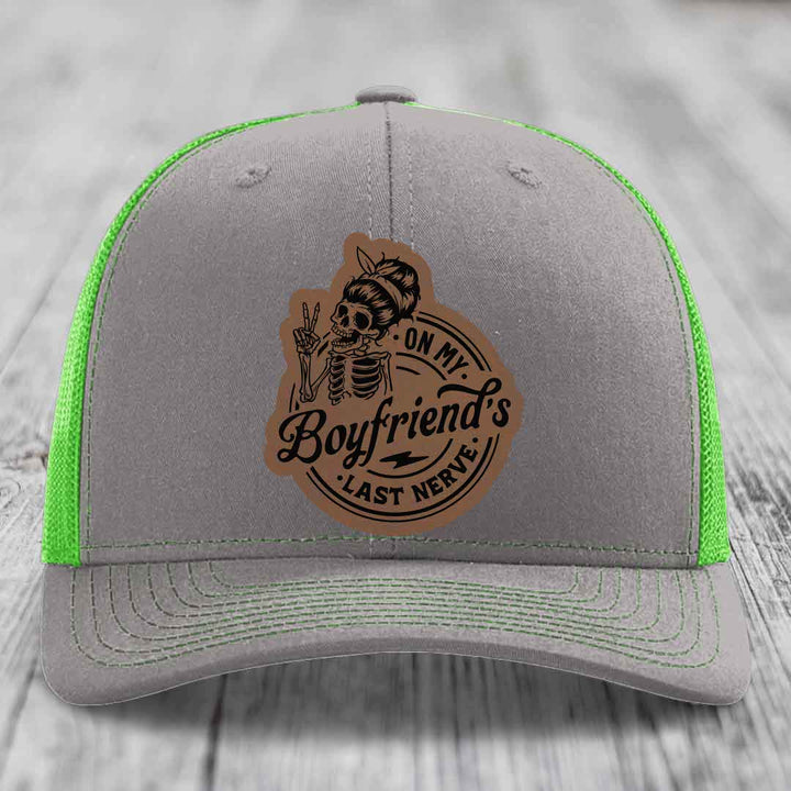 On My Boyfriends Last Nerve - Leather Patch Hat - Dark Brown to Black Patch - Richardson 112 Snapback Trucker Hat
