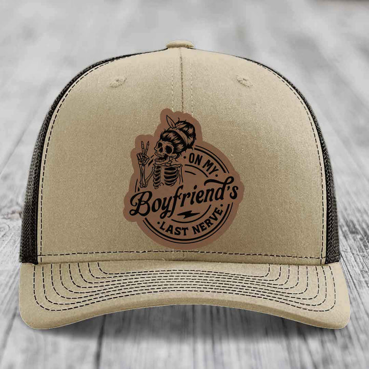 On My Boyfriends Last Nerve - Leather Patch Hat - Dark Brown to Black Patch - Richardson 112 Snapback Trucker Hat