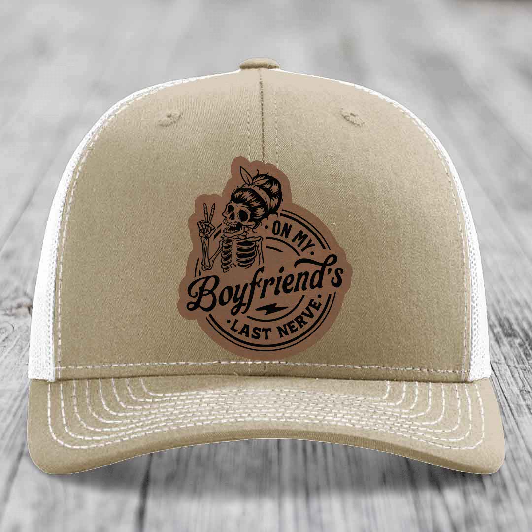 On My Boyfriends Last Nerve - Leather Patch Hat - Dark Brown to Black Patch - Richardson 112 Snapback Trucker Hat