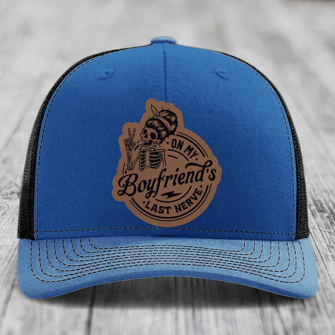 On My Boyfriends Last Nerve - Leather Patch Hat - Dark Brown to Black Patch - Richardson 112 Snapback Trucker Hat