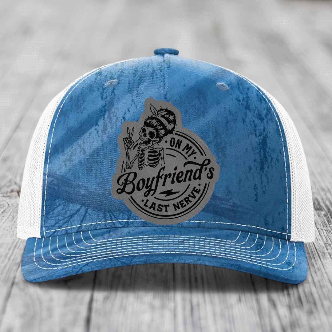 On My Boyfriends Last Nerve - Leather Patch Hat - Grey to Black Patch - Richardson 112PFP Snapback Trucker Hat