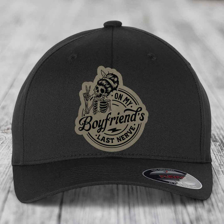 On My Boyfriends Last Nerve - Leather Patch Hat - Light Brown to Black Patch - Flexfit 6277 Fitted Hat