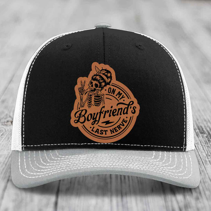 On My Boyfriends Last Nerve - Leather Patch Hat - Rawhide to Black Patch - Richardson 112 Snapback Trucker Hat