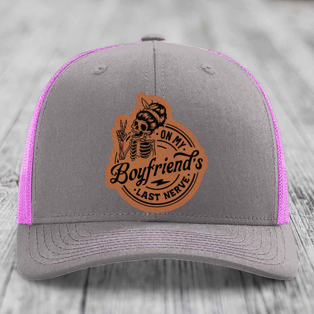 On My Boyfriends Last Nerve - Leather Patch Hat - Rawhide to Black Patch - Richardson 112 Snapback Trucker Hat