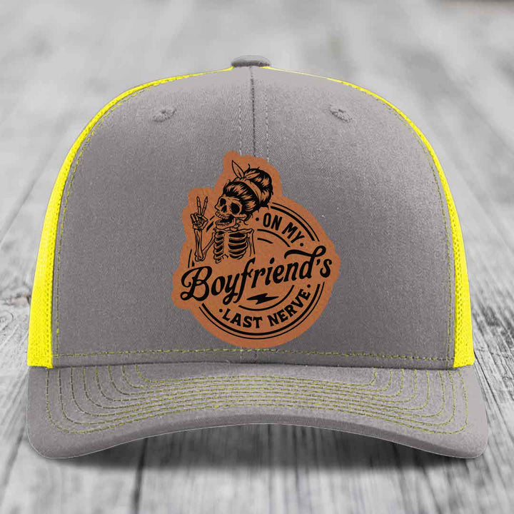 On My Boyfriends Last Nerve - Leather Patch Hat - Rawhide to Black Patch - Richardson 112 Snapback Trucker Hat