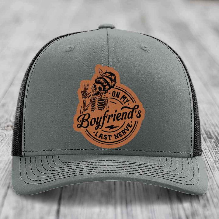 On My Boyfriends Last Nerve - Leather Patch Hat - Rawhide to Black Patch - Richardson 112 Snapback Trucker Hat
