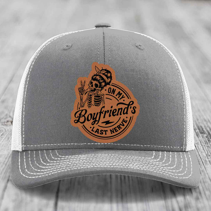 On My Boyfriends Last Nerve - Leather Patch Hat - Rawhide to Black Patch - Richardson 112 Snapback Trucker Hat