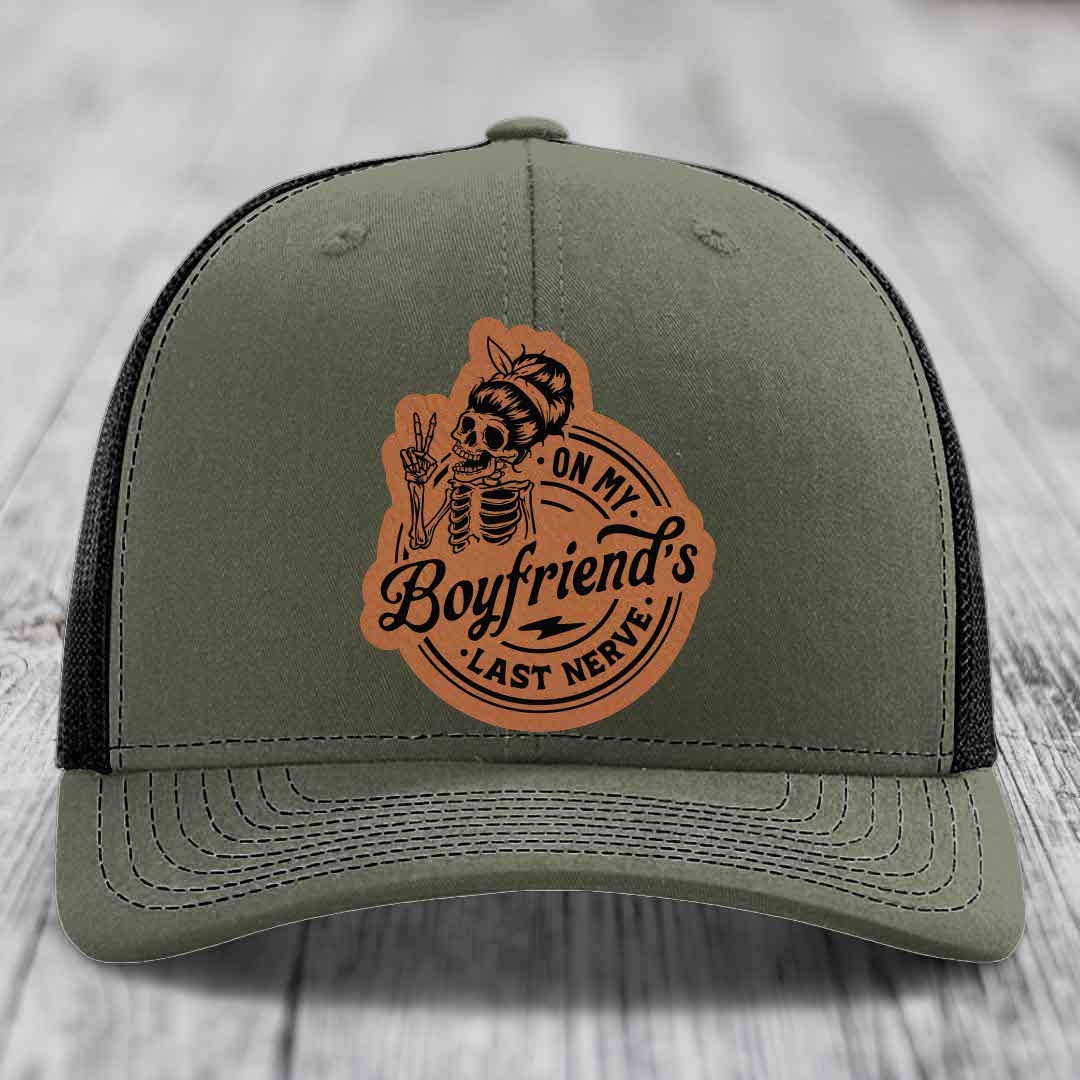 On My Boyfriends Last Nerve - Leather Patch Hat - Rawhide to Black Patch - Richardson 112 Snapback Trucker Hat
