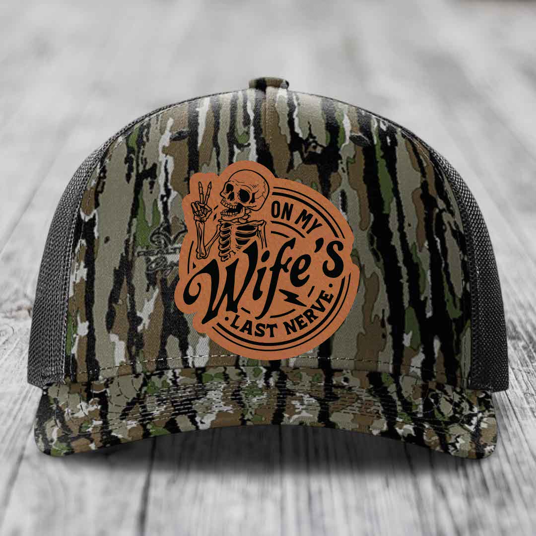 On My Wifes Last Nerve - Leather Patch Hat - Rawhide to Black Patch - Richardson 112PFP Snapback Trucker Hat