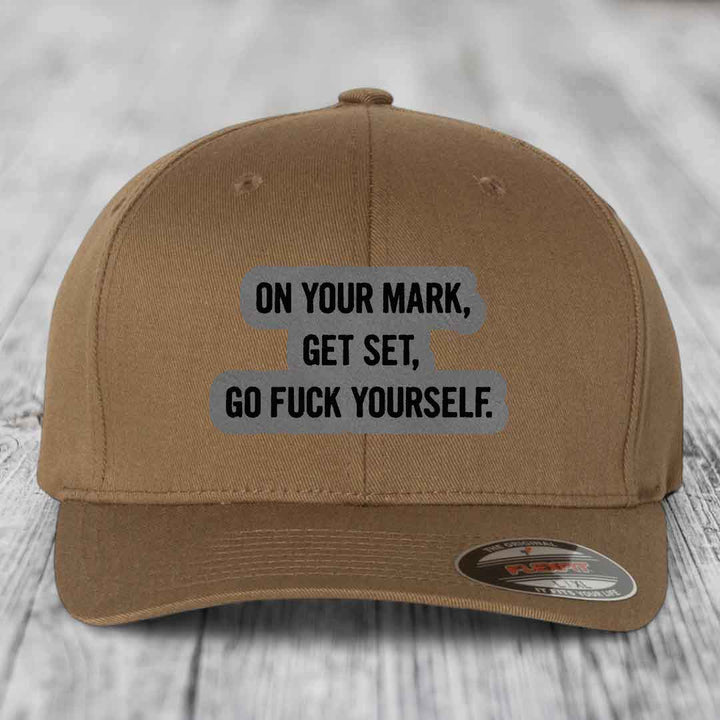 On Your Mark, Get Set, Go F*ck Yourself - Leather Patch Hat - Grey to Black Patch - Flexfit 6277 Fitted Hat
